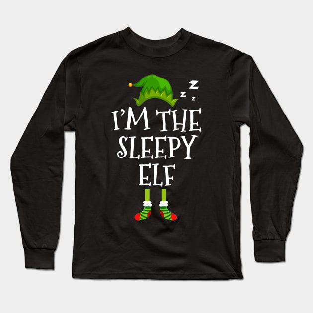 I am Sleepy Elf Funny  Family Christmas Long Sleeve T-Shirt by TeeAaron